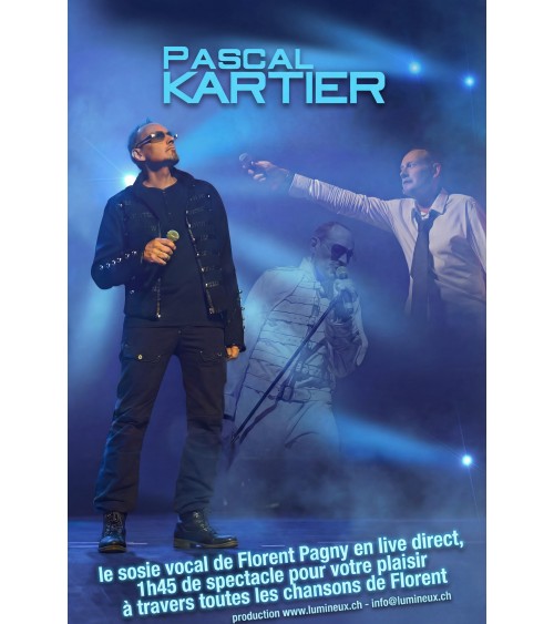 Pascal Kartier – Le sosie vocal de Florent Pagny (Exclusivité Suisse) pour vous